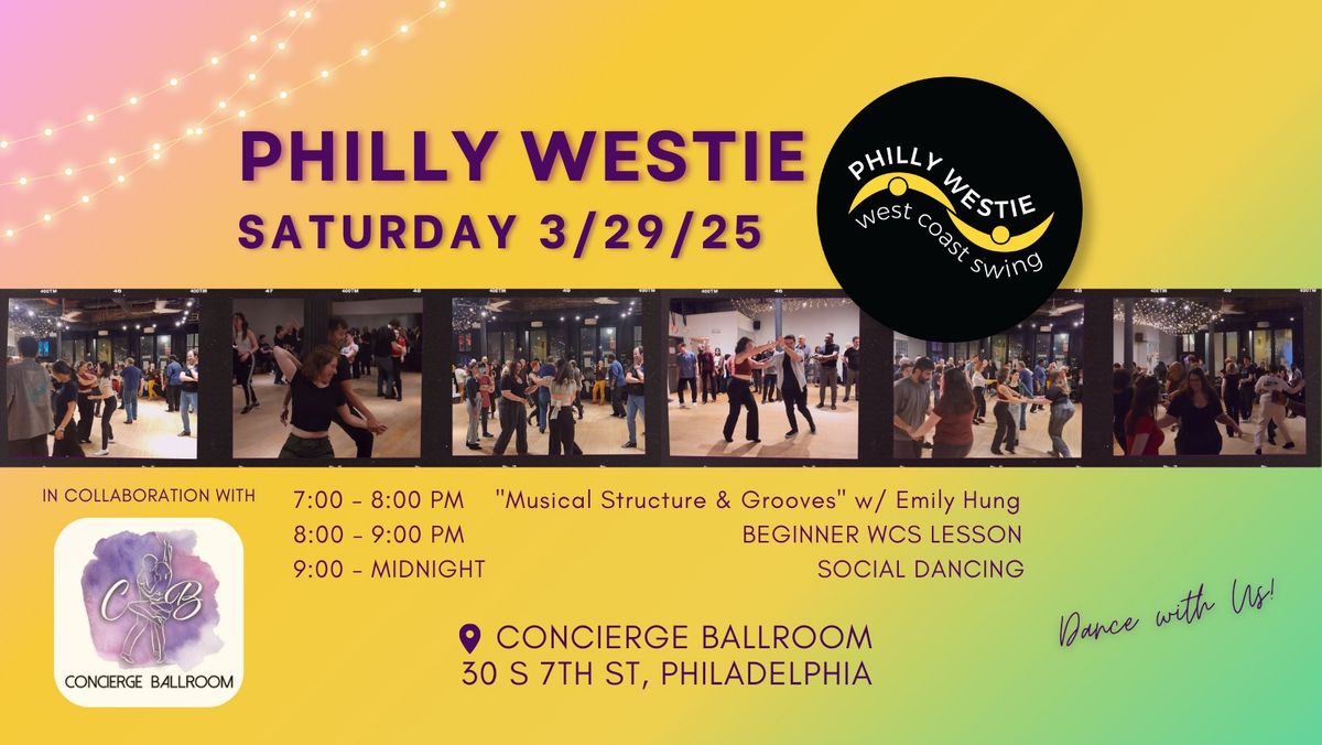 Philly Westie March 3\/29 | with AllStar Emily Hung!