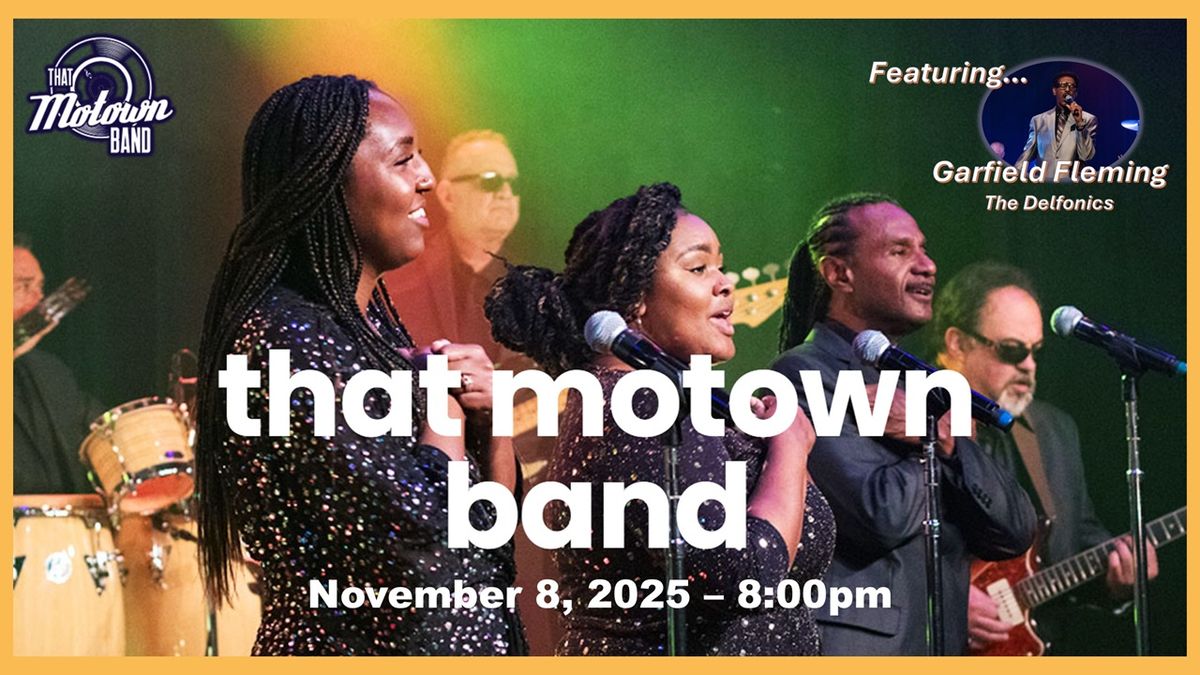 That Motown Band: Motown in Your Town at Star Centre Maryland