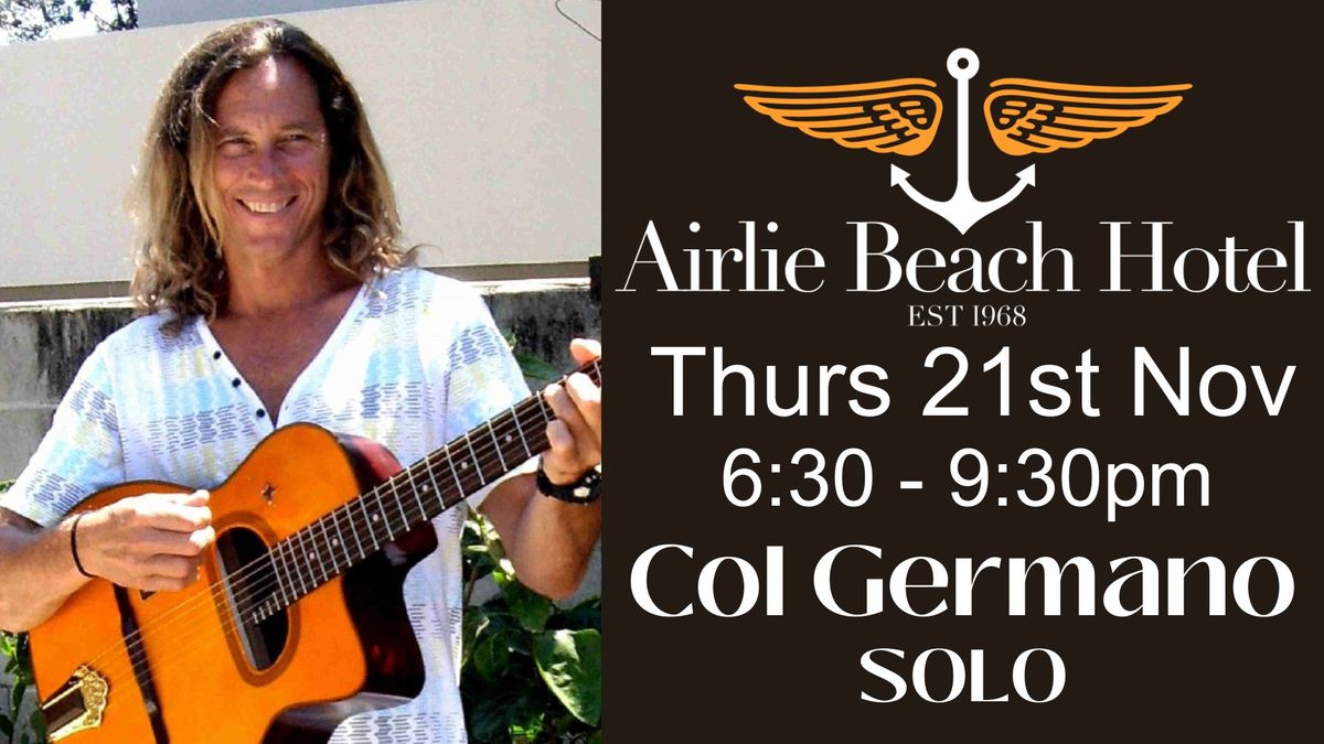 Col Germano SOLO at The Airlie Beach Hotel 