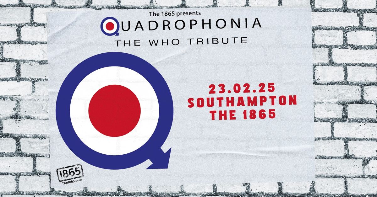 Quadrophonia - The Who Tribute LIVE at The 1865!