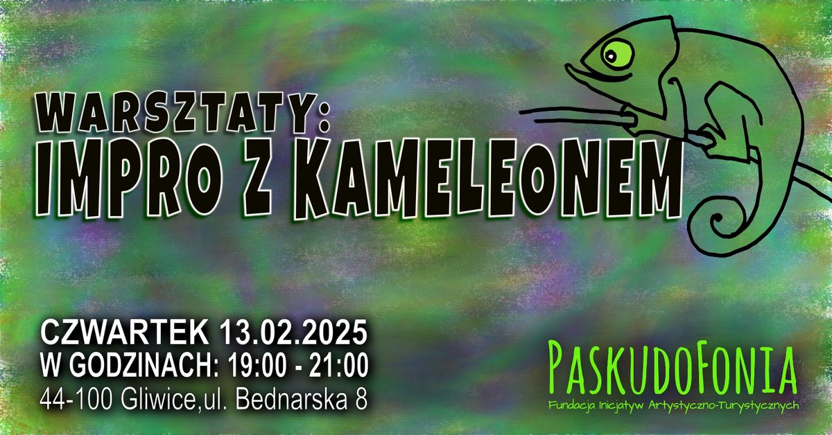 Warsztaty - IMPRO Z KAMELEONEM \u2013 13.02.2025