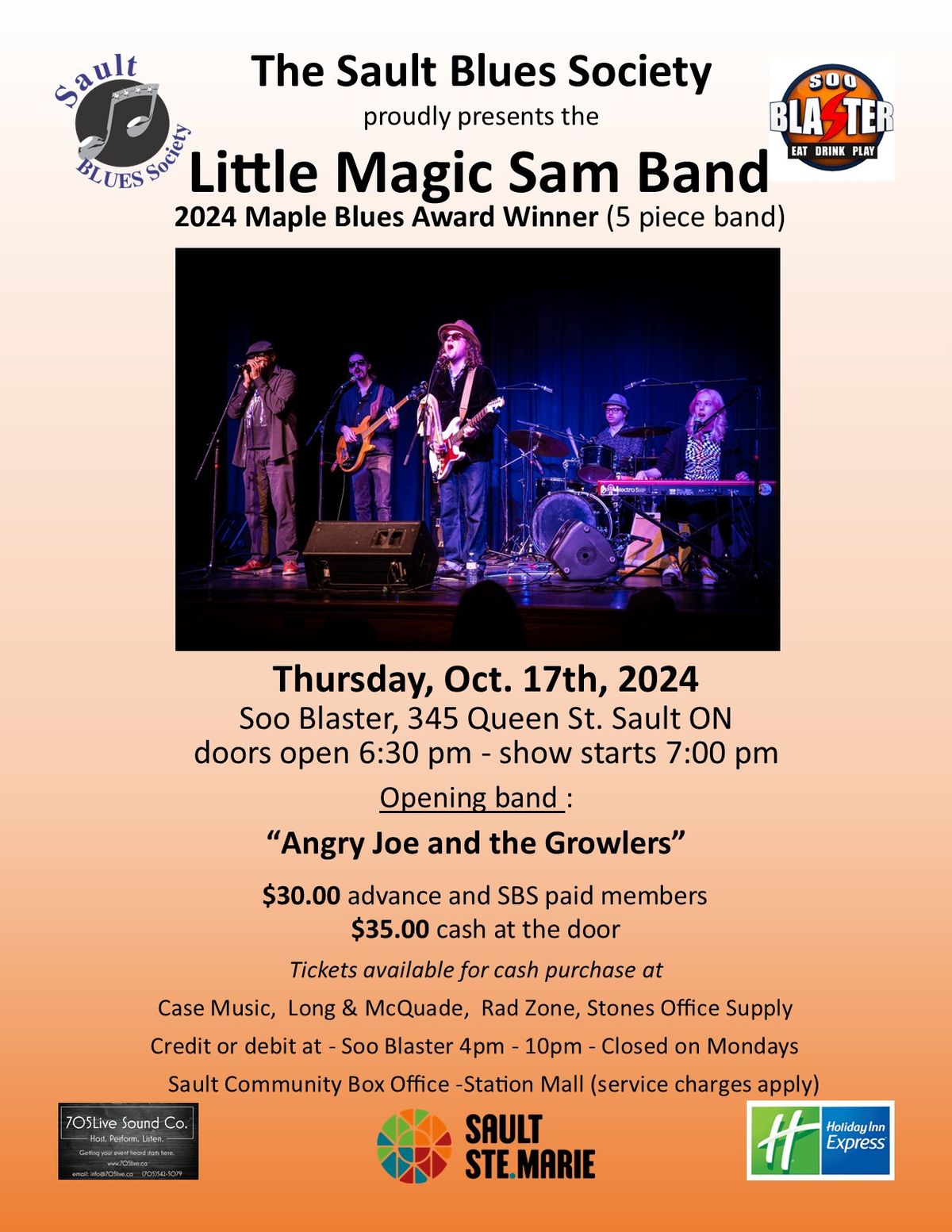 Sault Blues Society presents award winning Little Magic Sam Band. Opener Angry Joe and the Growlers