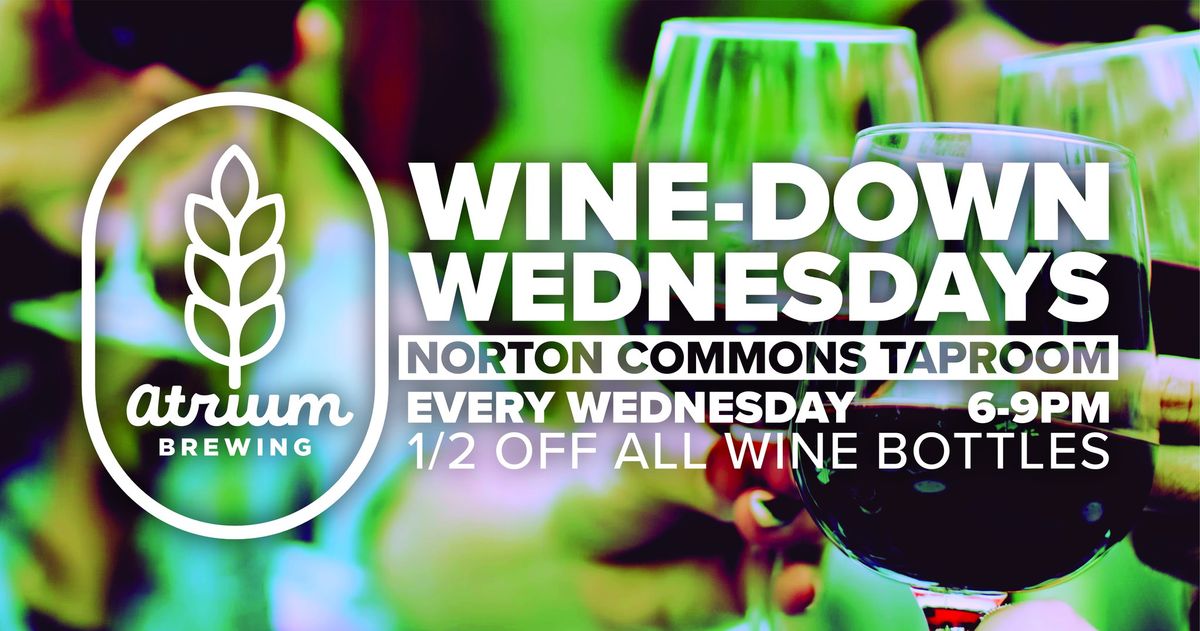 Wine-Down Wednesdays @ Norton Commons