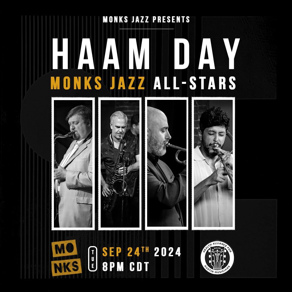 HAAM Day: Monks Jazz All-Stars