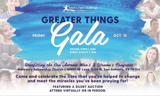 Adult & Teen Challenge - Greater Things Gala