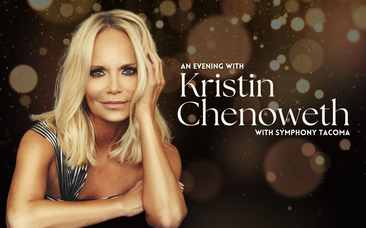 Kristin Chenoweth - Tacoma