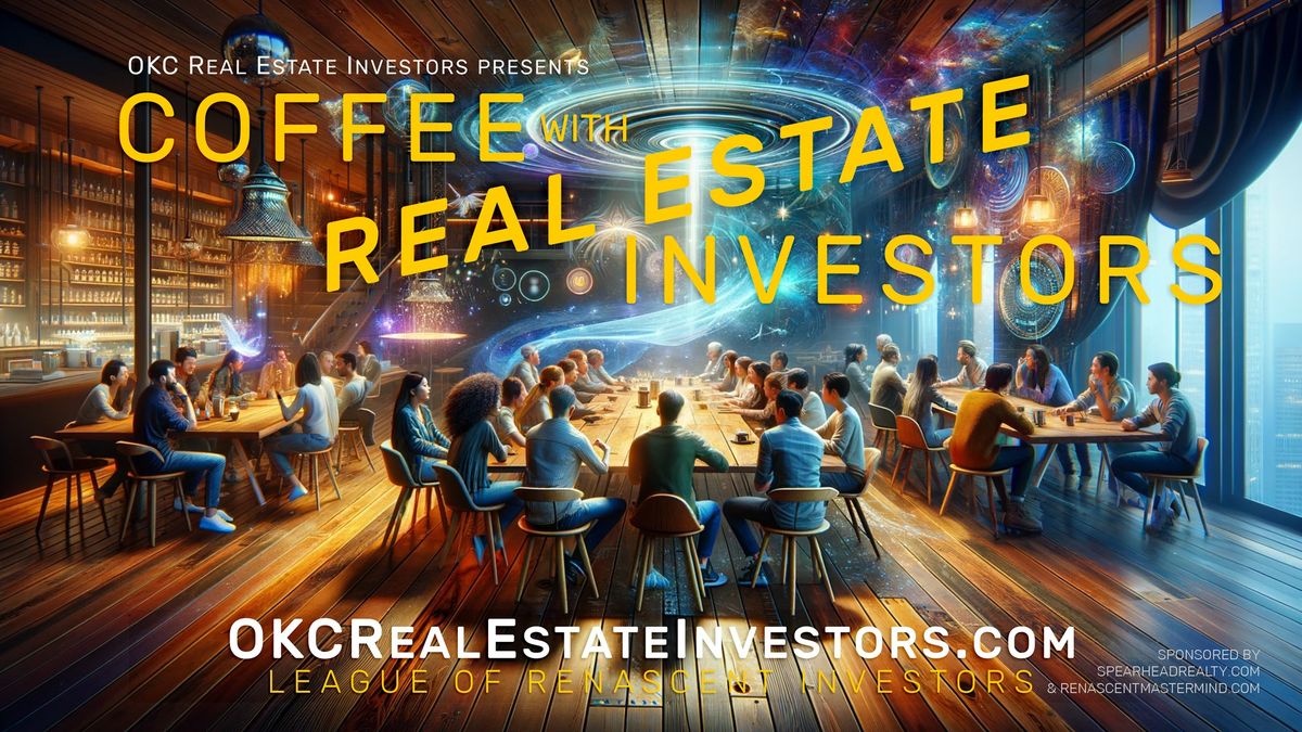 Coffee with Real Estate Investors