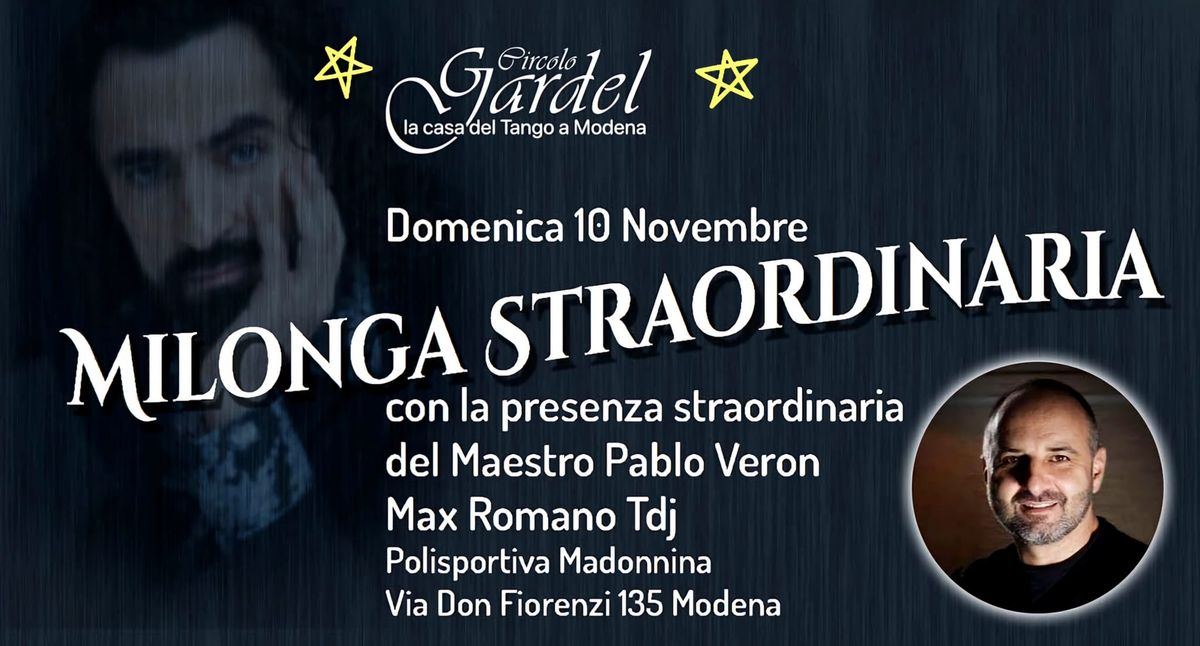 Milonga Straordinaria con Pablo Veron\ud83d\udca5 Domenica 10\/11 \u2606 MAX ROMANO dj