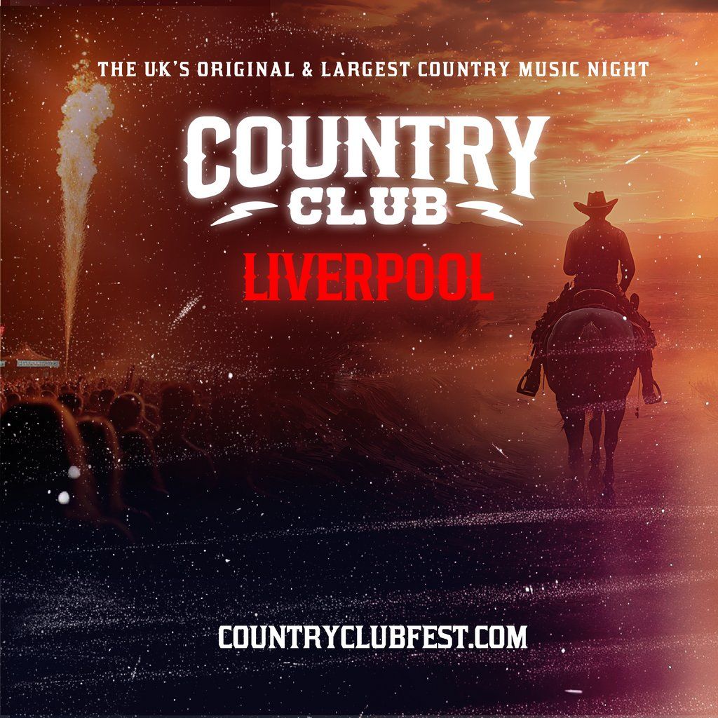 Country Club - Country Music Festival - Liverpool