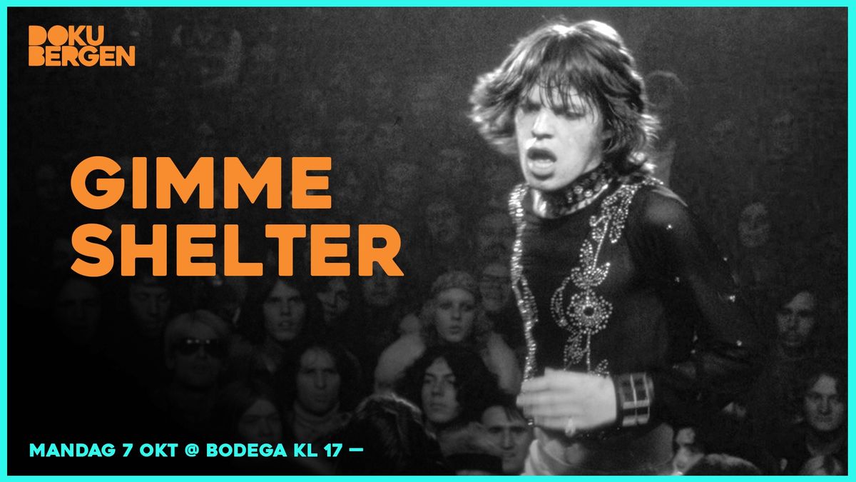 DokuBergen \/\/ Gimme shelter (1970)