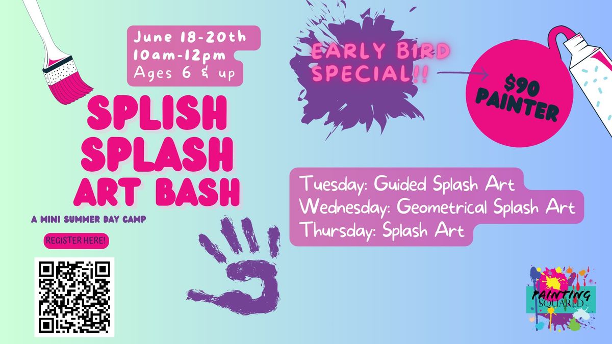 Splish Splash Art Bash: A Mini Summer Camp
