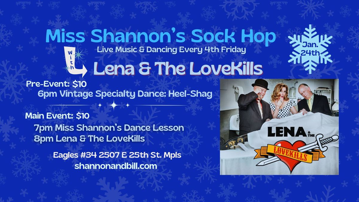 Lena & The LoveKills at Miss Shannon's Sock Hop 1\/24