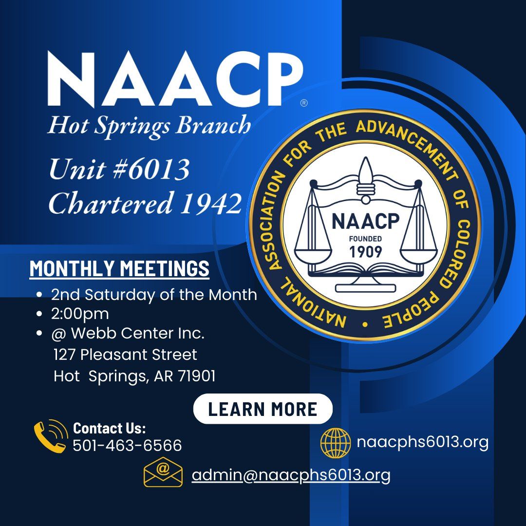 NAACP Hot Springs Branch #6013 Monthly Meeting