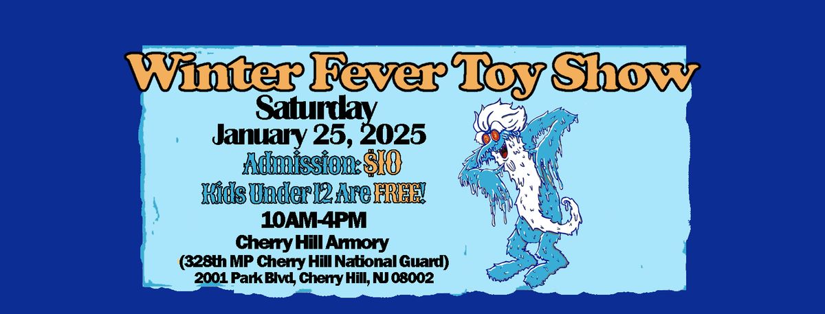 The Winter Fever Toy Show