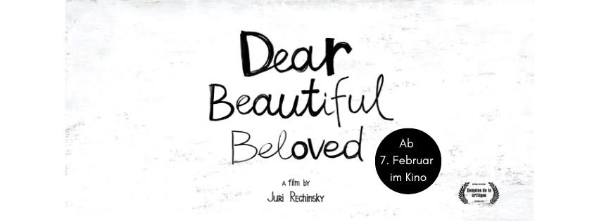 Dear Beautiful Beloved \u2013 Film & Panel