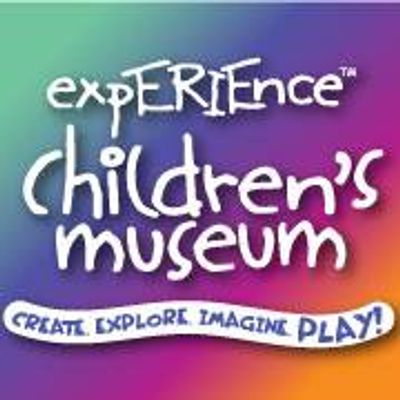 expERIEnce Children's Museum