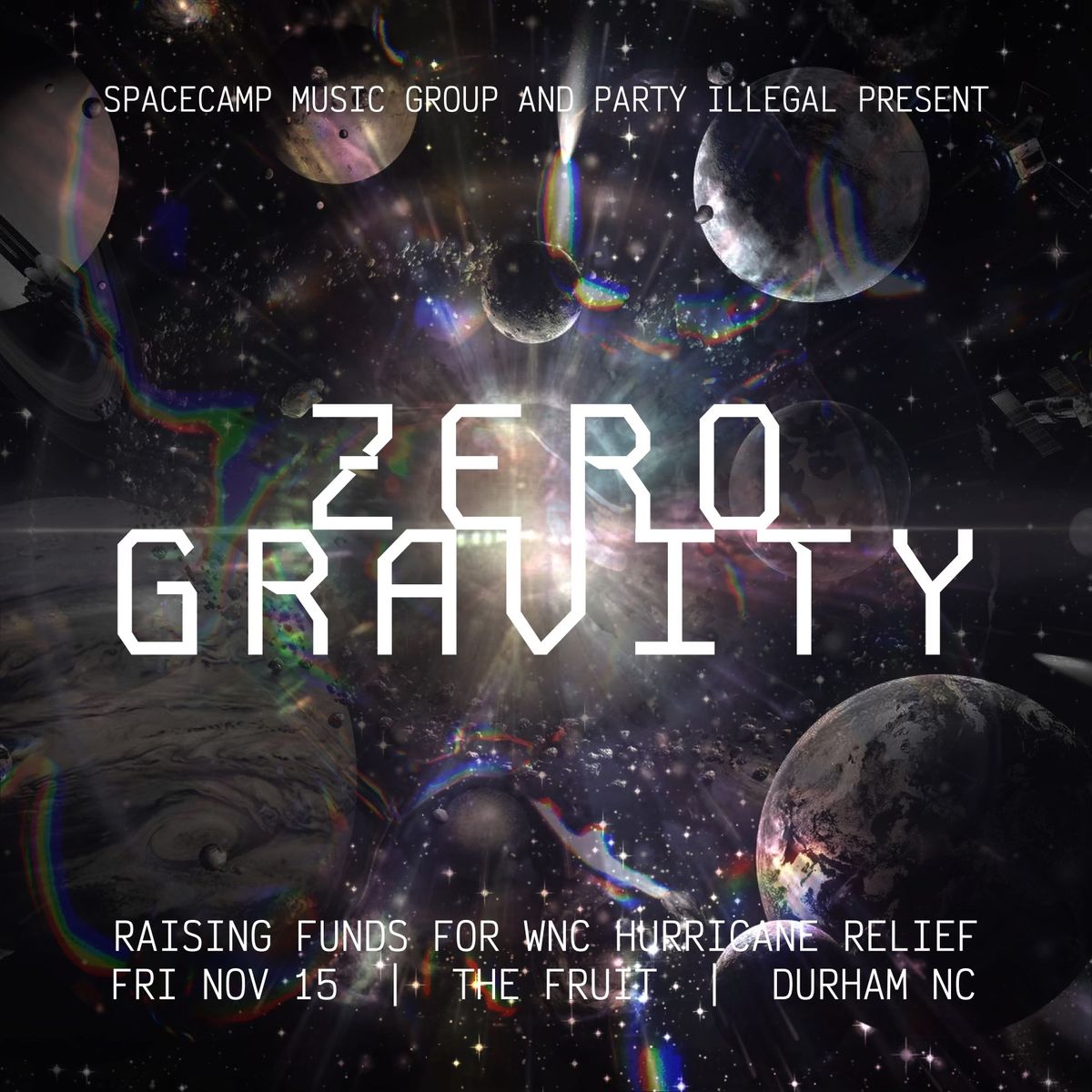 Space Camp Music Group & Part Illegal Presents: Zero Gravity 