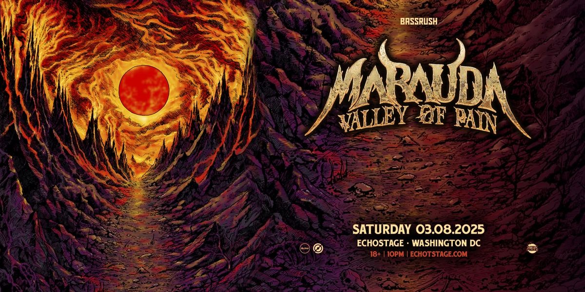 BASSRUSH Presents: MARAUDA - Valley of Pain Tour