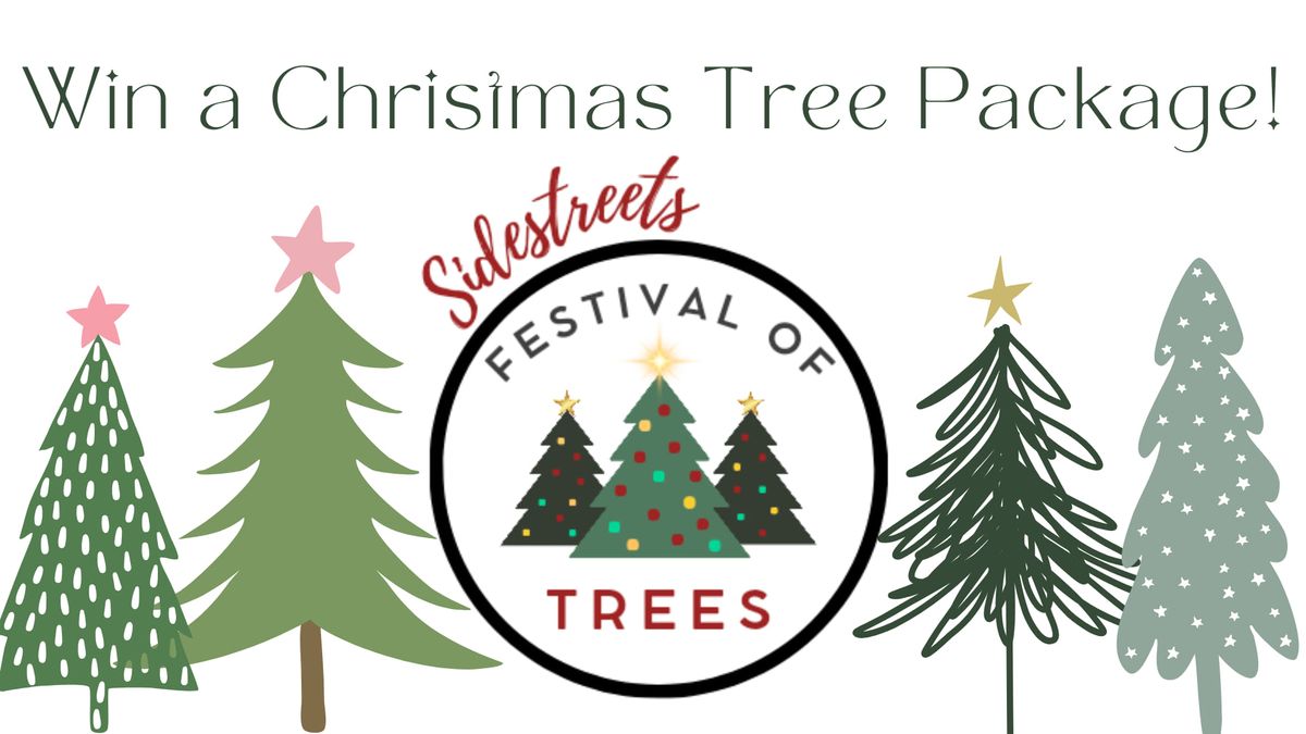 Sidestreets Festival of Trees 