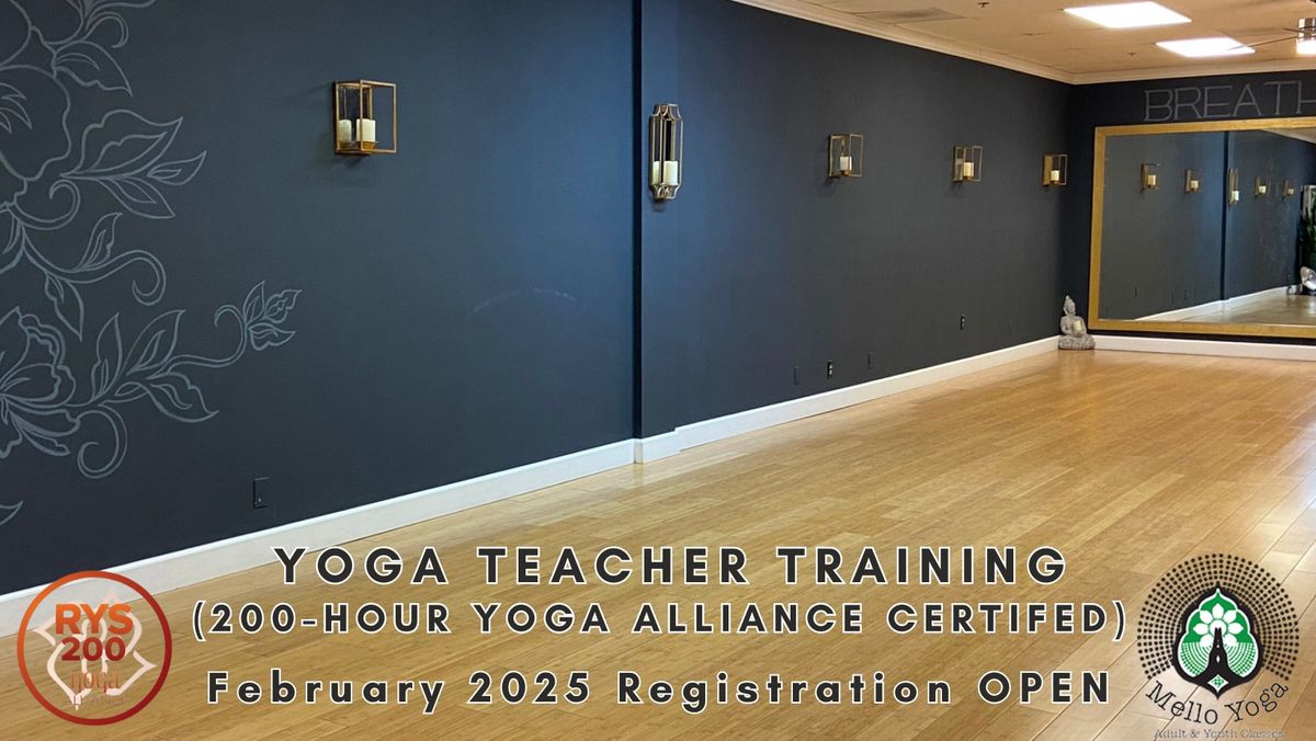 2025 Mello Yoga 200 Hour Teacher Training (Yoga Alliance RYS)