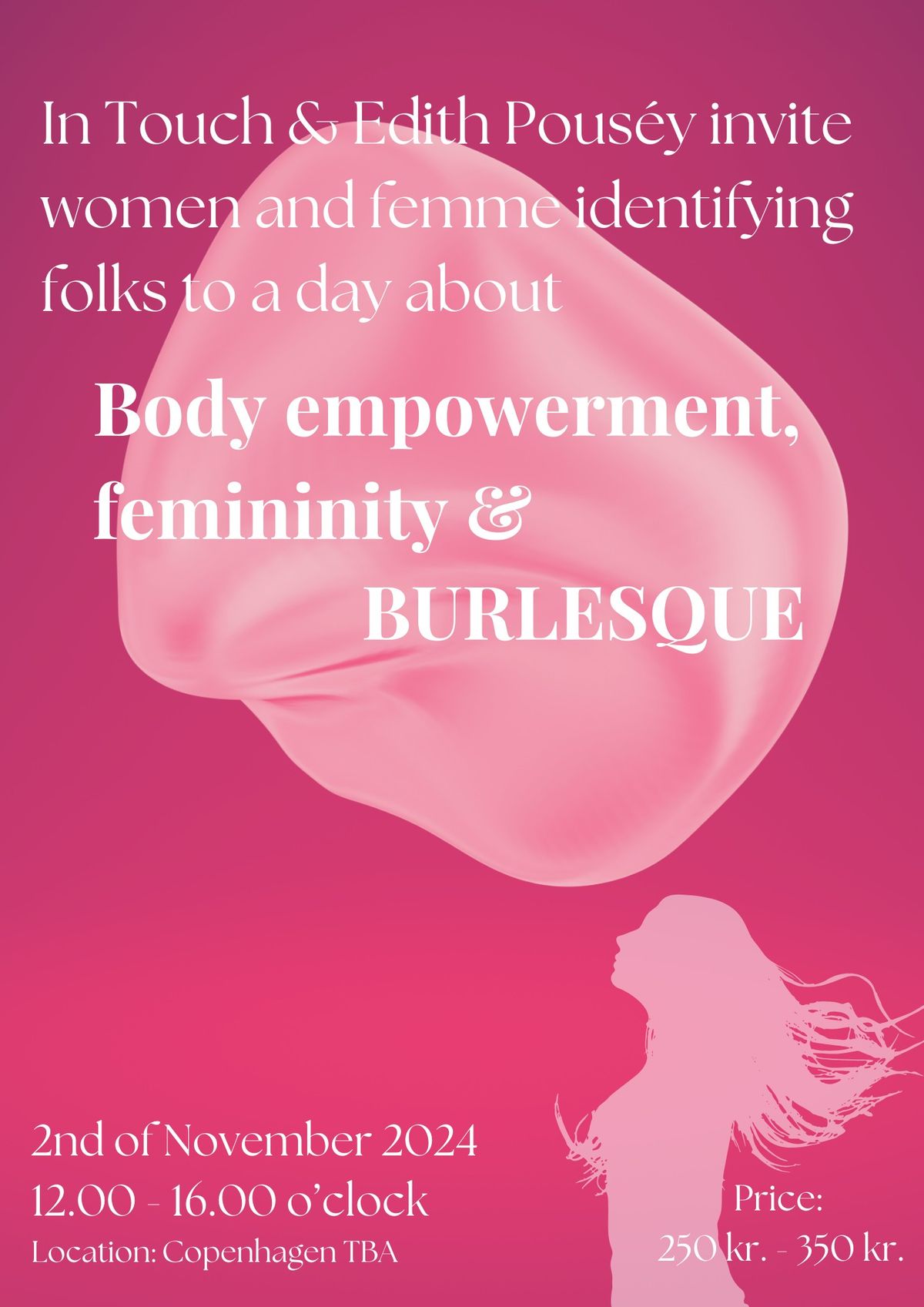 Body Empowerment, Femininity & Burlesque with In Touch & Edith Pous\u00e9y