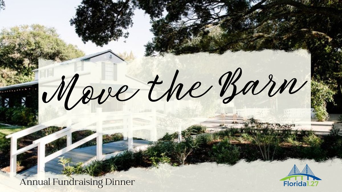 Move The Barn | Fundraising Dinner