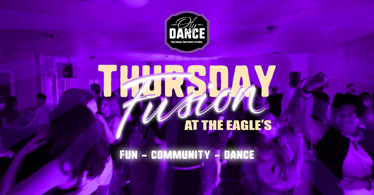 Thursday Fusion at The Eagles!