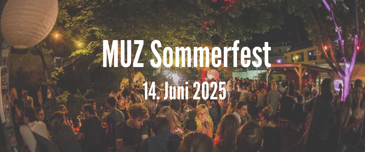 MUZ Sommerfest 2025 