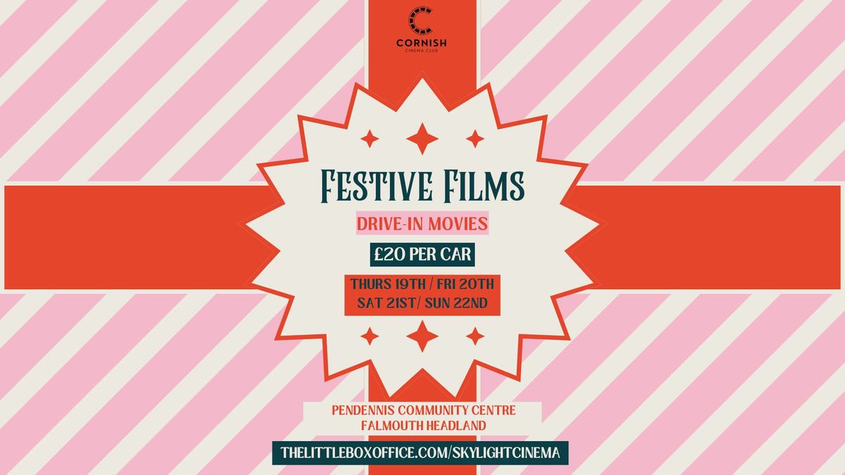  Festive Film Drive-In Movies at Pendennis Community Centre 