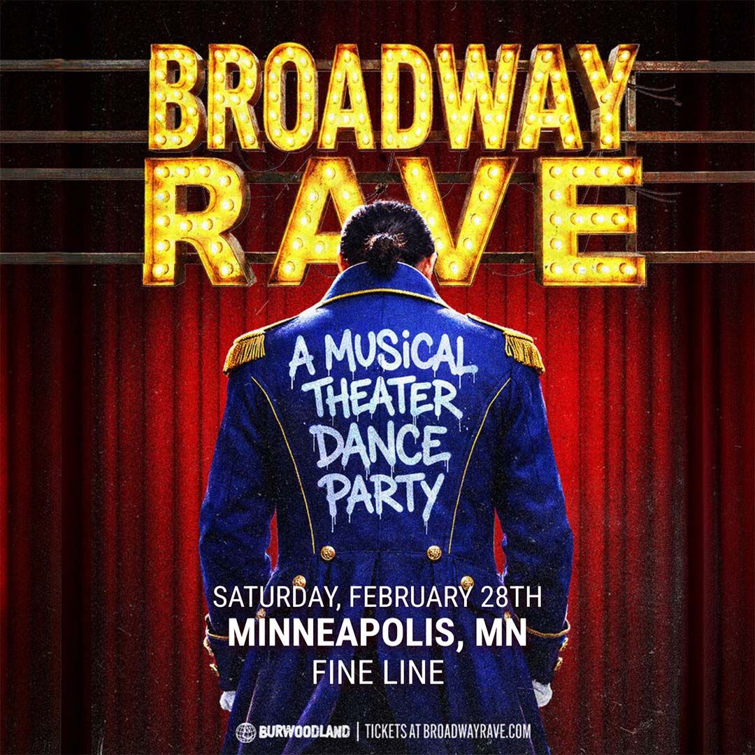 Broadway Rave at Lowbrow Palace