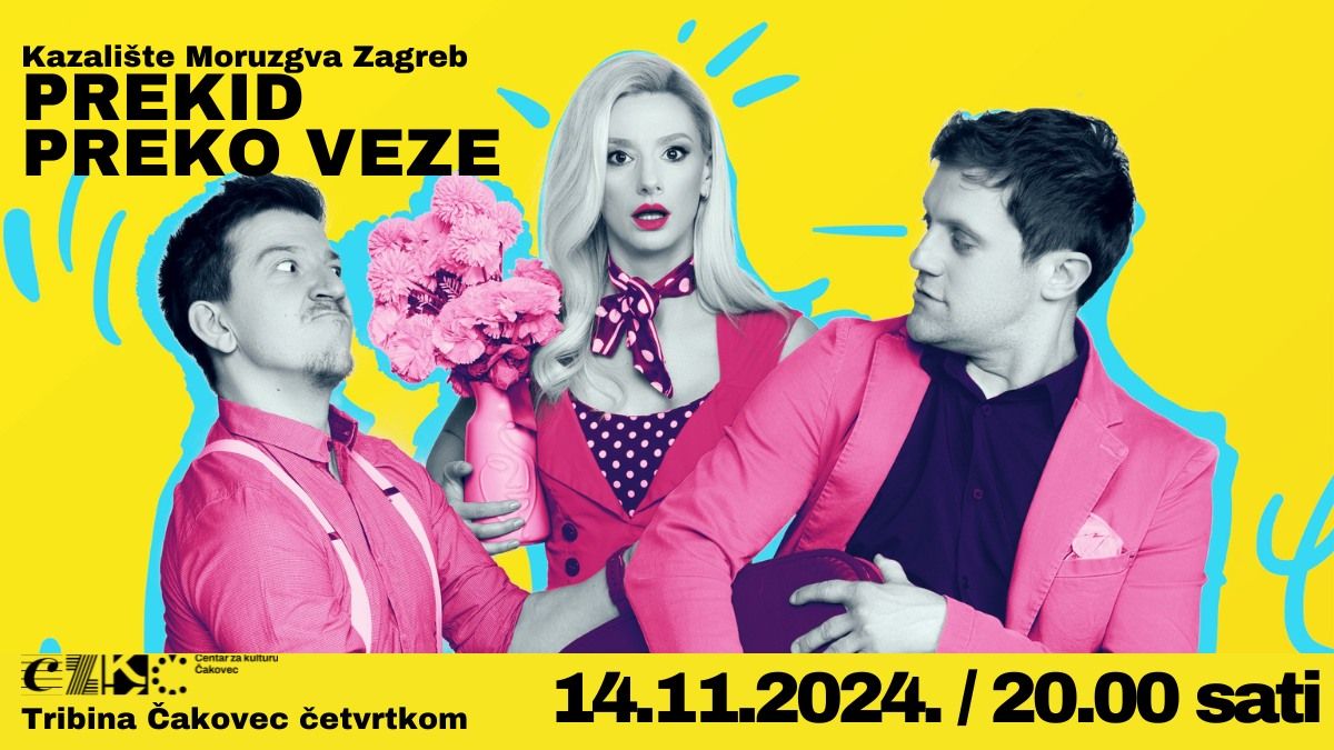 Kazali\u0161te Moruzgva Zagreb: PREKID PREKO VEZE \/ TRIBINA \u010cAKOVEC \u010cETVRTKOM \/ 14.11.2024. u 20.00 sati