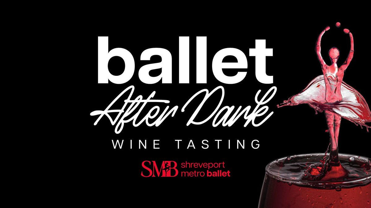 Ballet After Dark and Silent Auction