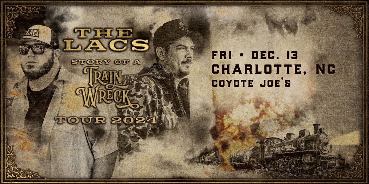 The Lacs LIVE in Charlotte, NC w\/ Hayden Coffman (Coyote Joe's)