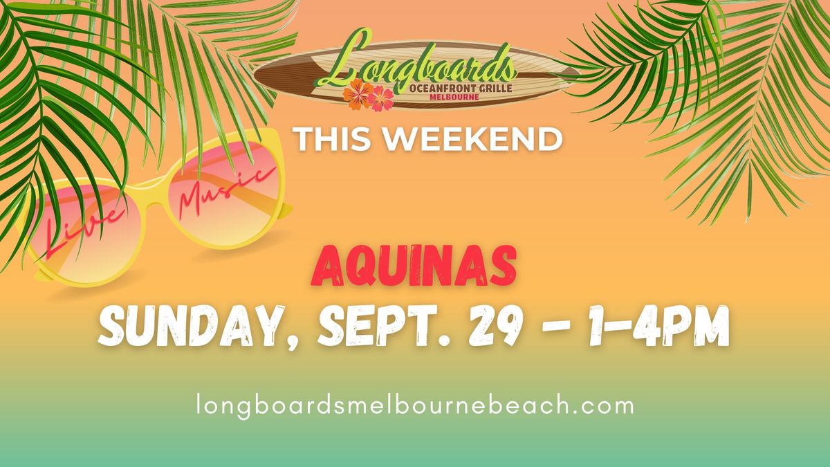 LIVE @ Longboards - Aquinas