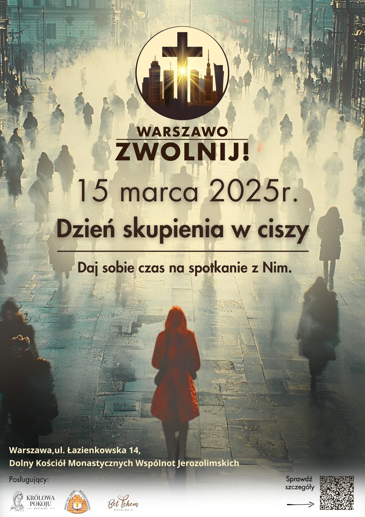 Warszawo Zwolnij! - Dzie\u0144 skupienia w ciszy