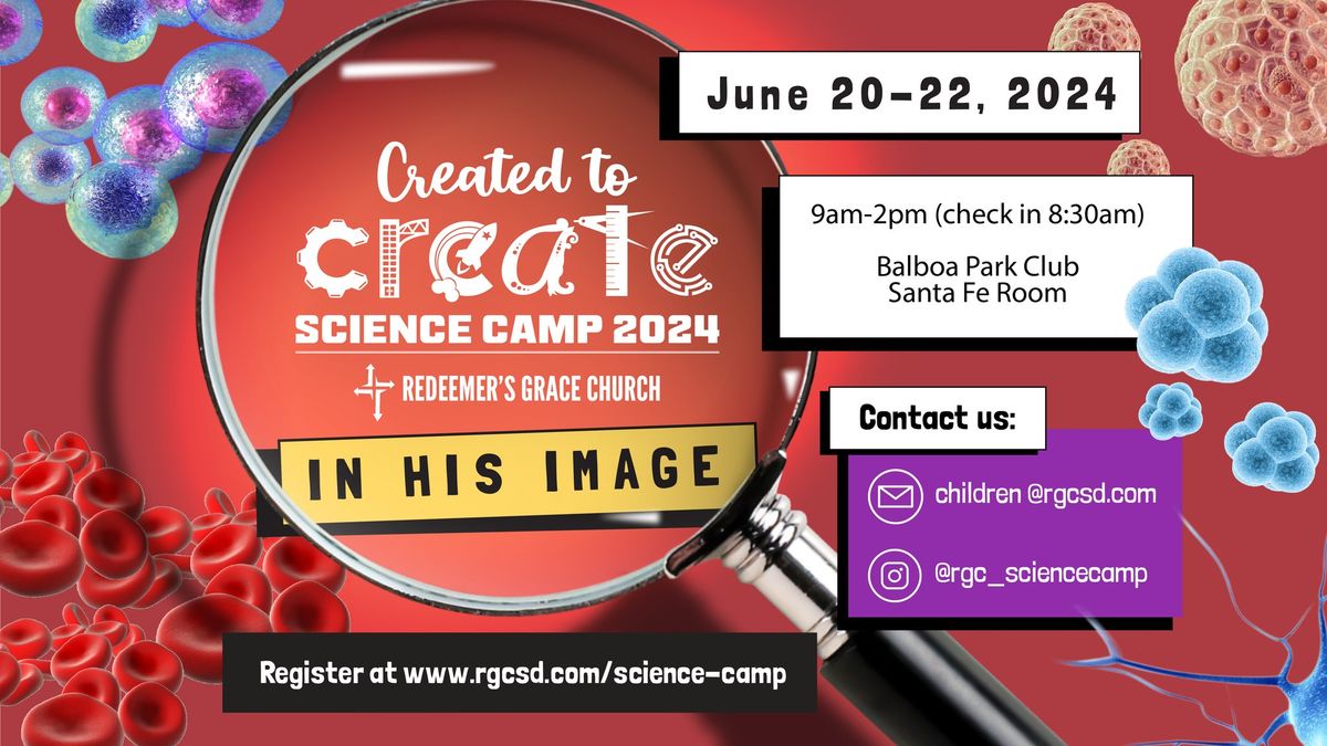 RGC Science Camp 2024: Created to Create | In His Image