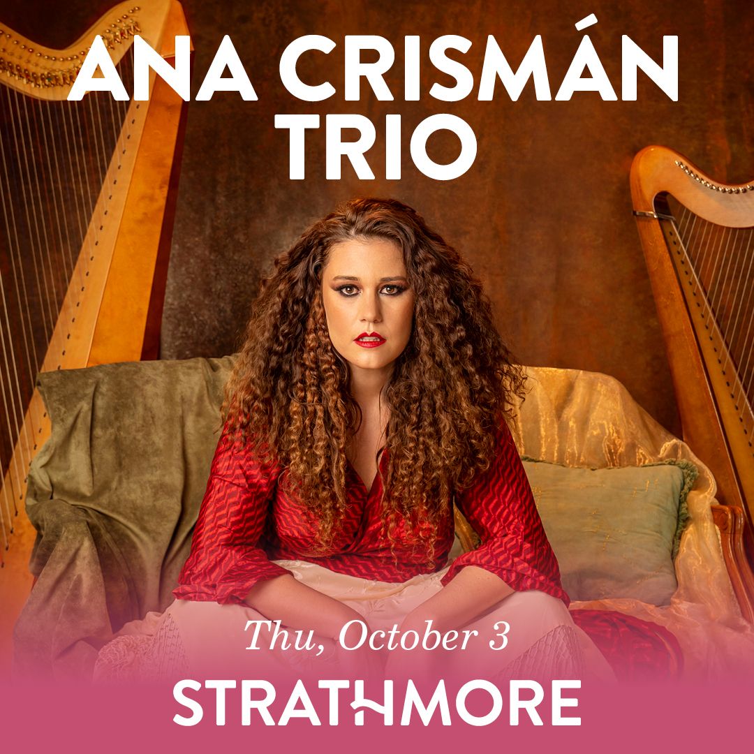 Ana Crism\u00e1n Trio \u2022 flamenco with harp, voice + percussion