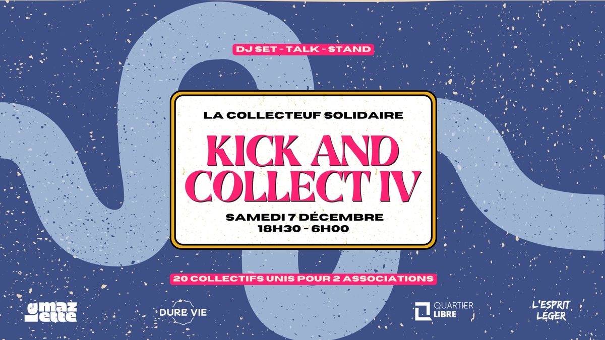 Kick and Collect IV - La Collecteuf Solidaire 