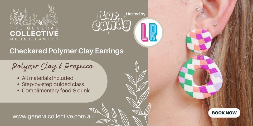 Ear Candy - Funky Polymer Clay Earring Class (Checkered Pattern) | Hosted by Lauren Repton Creates