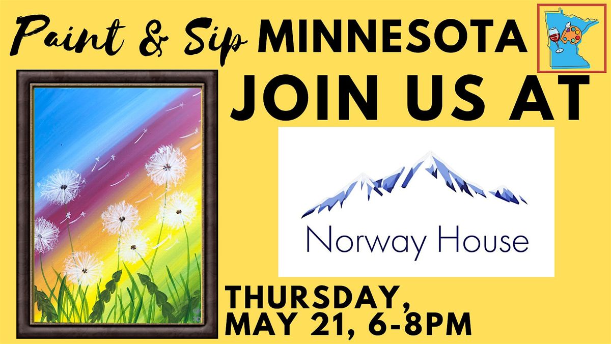 May 21 Paint & Sip at Norway House