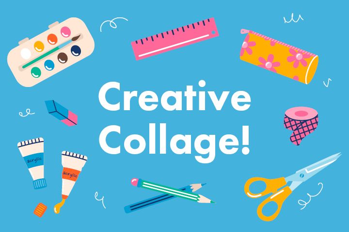 Creative Collage! - School Holiday Activity