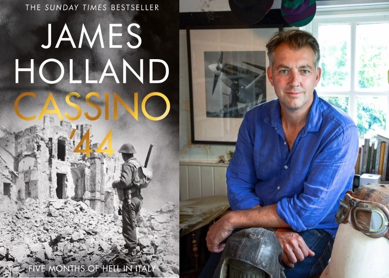 James Holland - 'Cassino '44' 