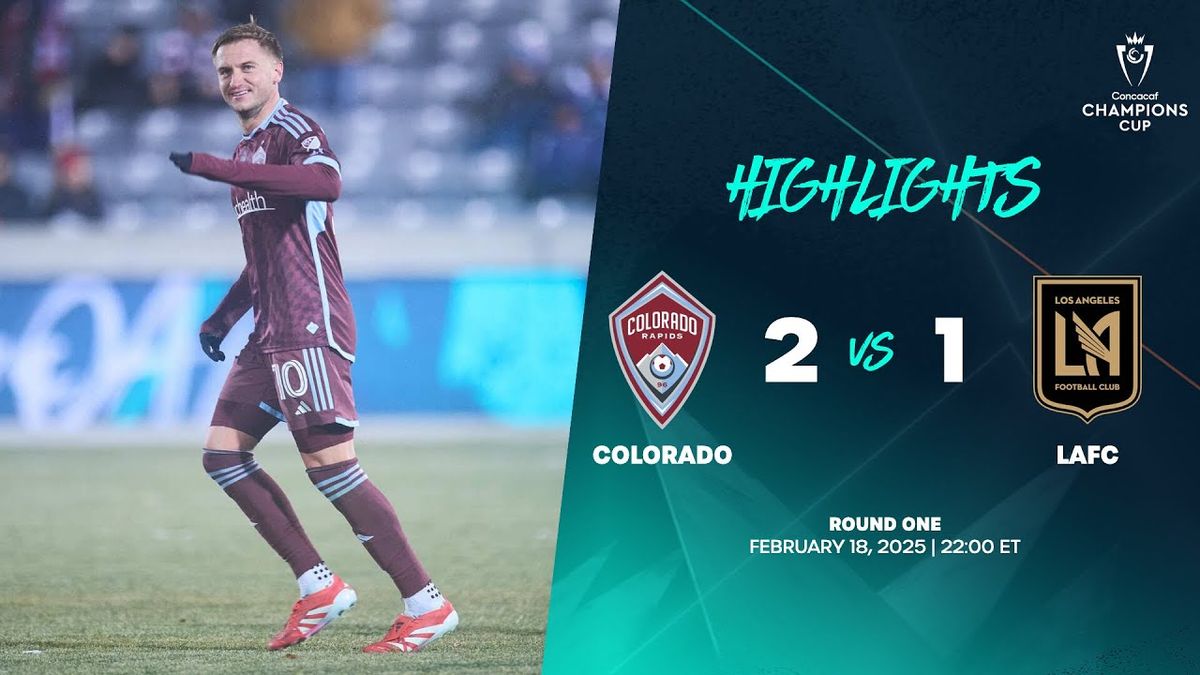 CONCACAF Champions Cup: Los Angeles FC vs. Colorado Rapids