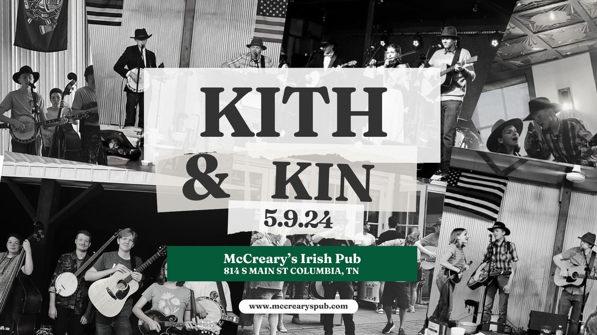 Live Music with Kith and Kin Band!