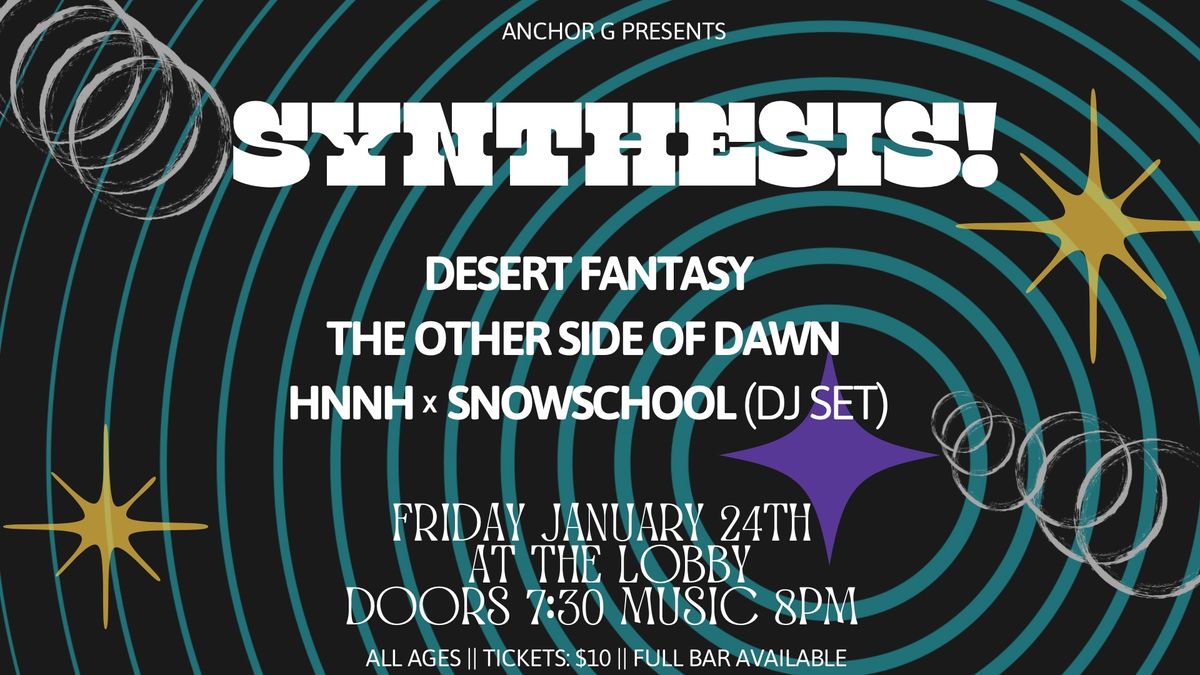 SYNTHESIS ~electronic music getdown~ at The Lobby!