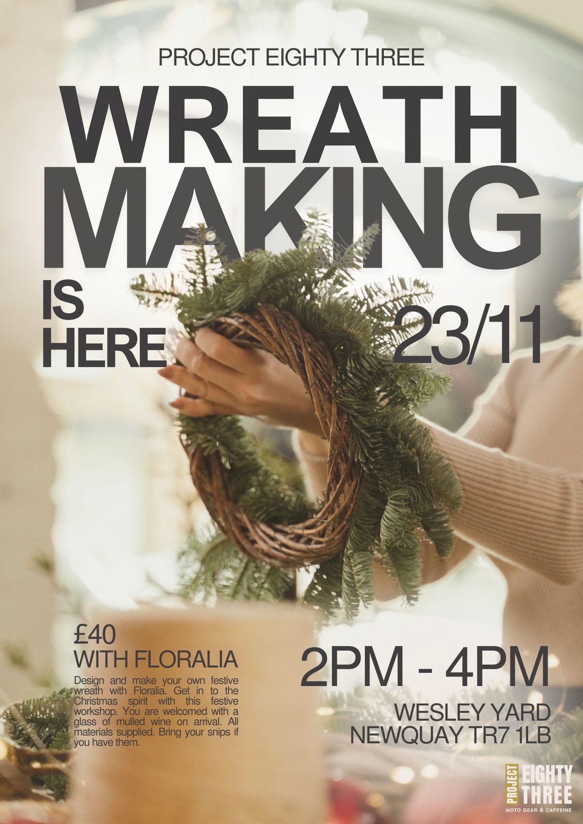 Festive Wreath Making | SAT 23RD NOVEMBER | FLORALIA | WESLEY YARD, NEWQUAY