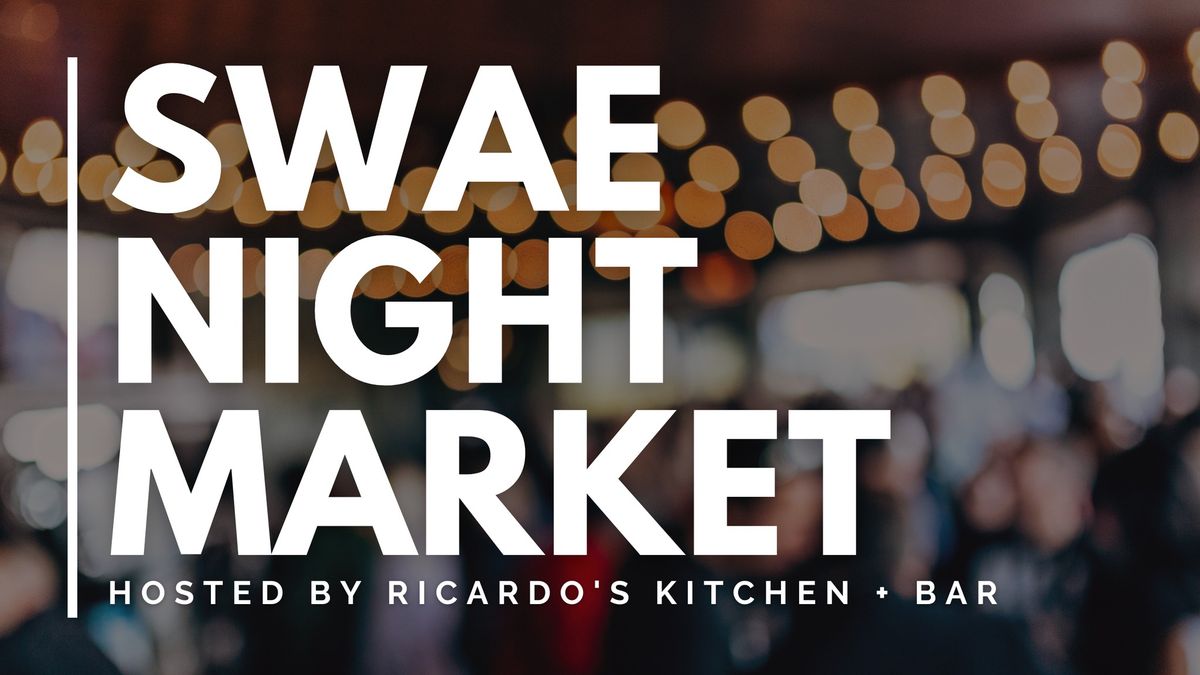 SWAE Night Market