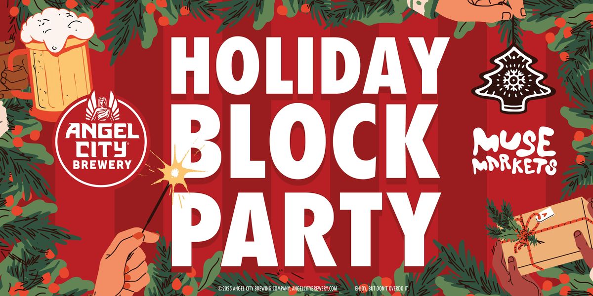 Angel City Brewery's Annual Holiday Block Party!