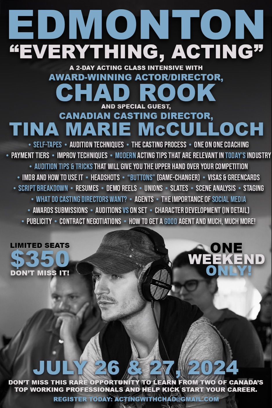 A 2-Day Intensive Acting Class with Actor, Chad Rook & Casting Director, Tina Marie McCulloch