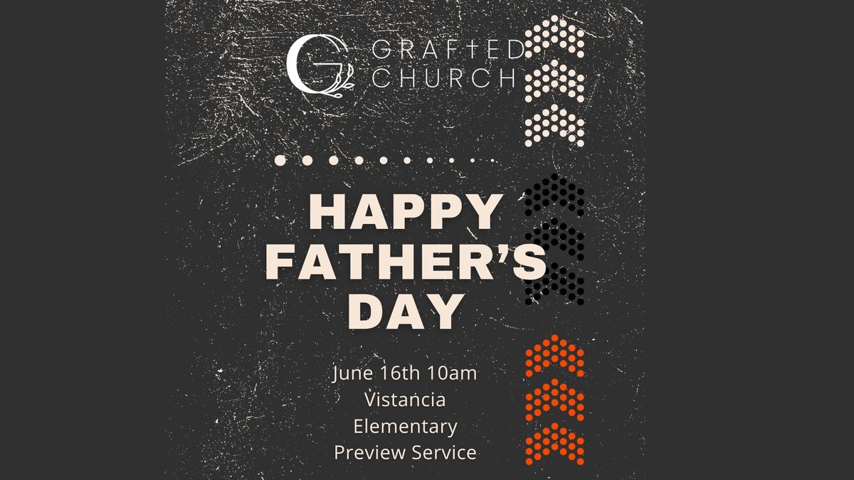 Father's Day Preview Service 